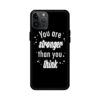 Premium You Are Stronger Than You Think Quote Glass Cover