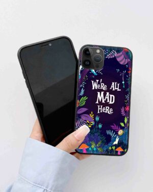 Premium We're All Mad Here Glass Cover
